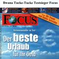 Bwana Tucke-Tucke: Testsieger im Focus